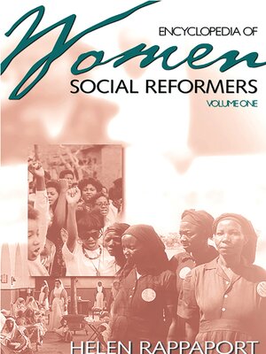 cover image of Encyclopedia of Women Social Reformers